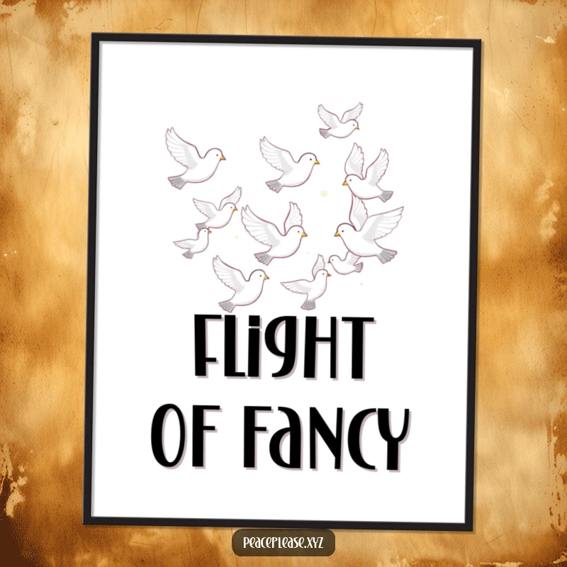 Funny poster depicting a graceful flock of white doves soaring together in a perfect, serene formation, inspiring peace.
