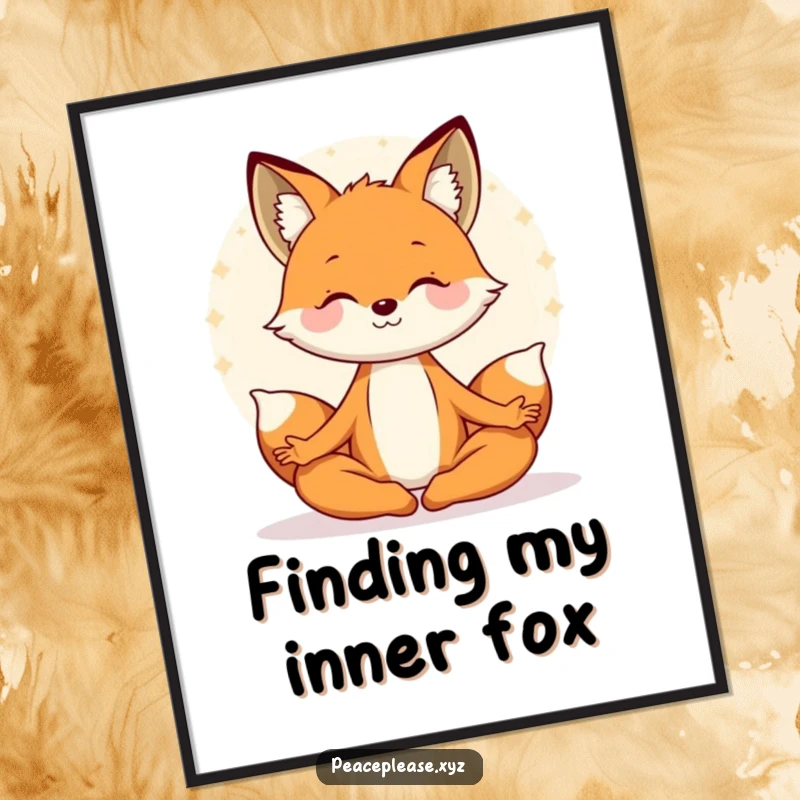 Funny Free Printable Wall Art of a smiling fox meditating peacefully in a lotus pose, surrounded by a serene, calming aura.