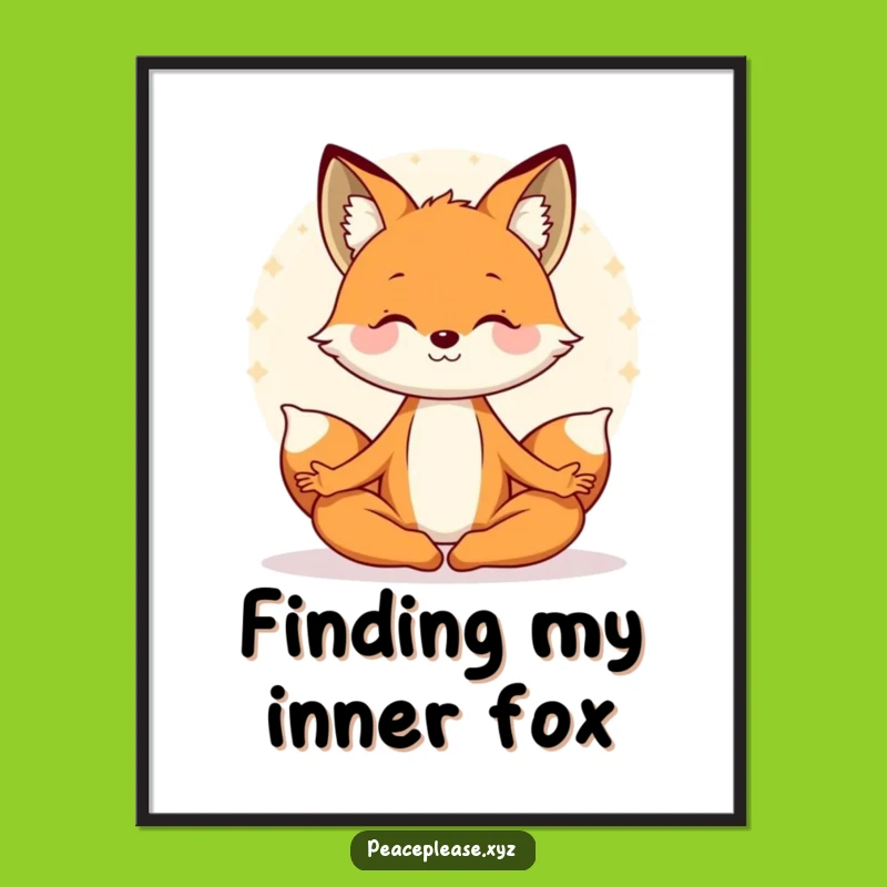 Free Printable Fox Wall Art: Funny Zen Downloadable Decor