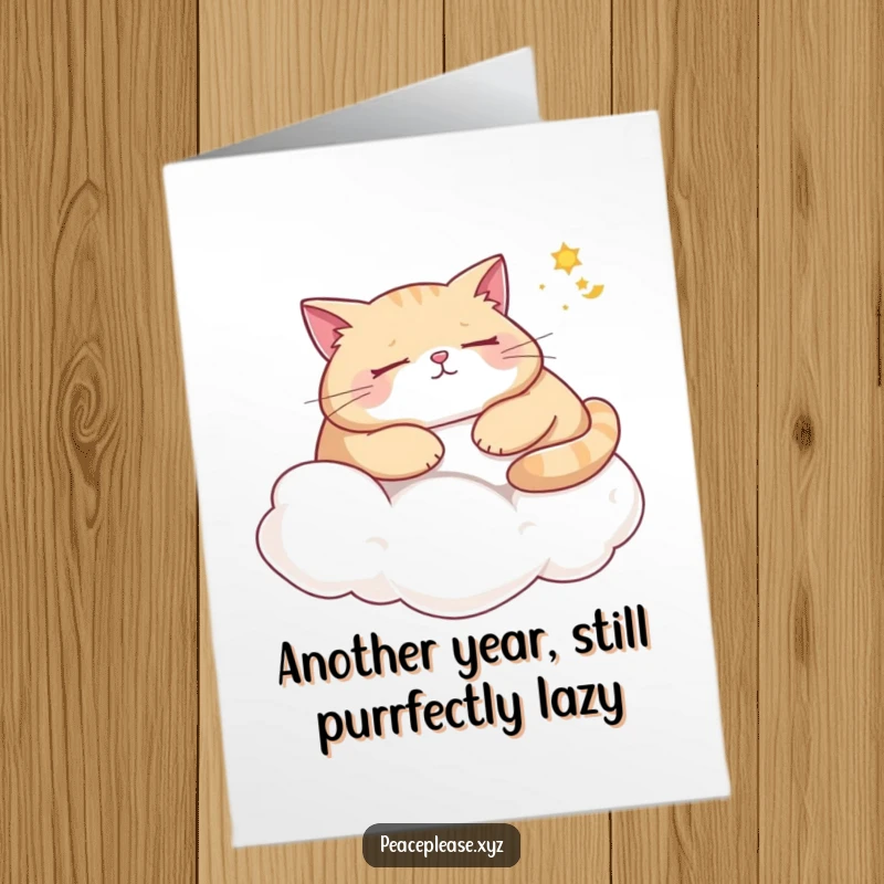 Funny Free Printable Birthday Card: Plump cat napping on cloud, dreaming of sunshine, a hilarious DIY greeting.