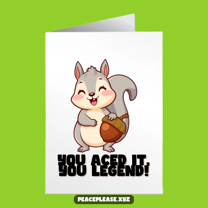 Free Printable Squirrel Acorn Card: Celebrate Wins with this Funny Downloadable Nature Greeting!