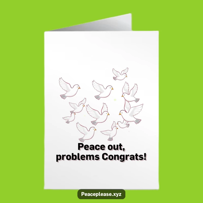 Free Printable Dove Congrats Card: Serene & Funny Downloadable Gift for Achievements