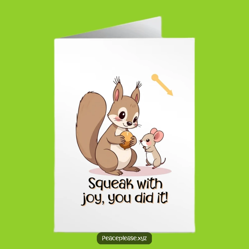 Free Printable Congrats Card: Squirrel & Mouse Surprise - Funny Downloadable Achievement Gift