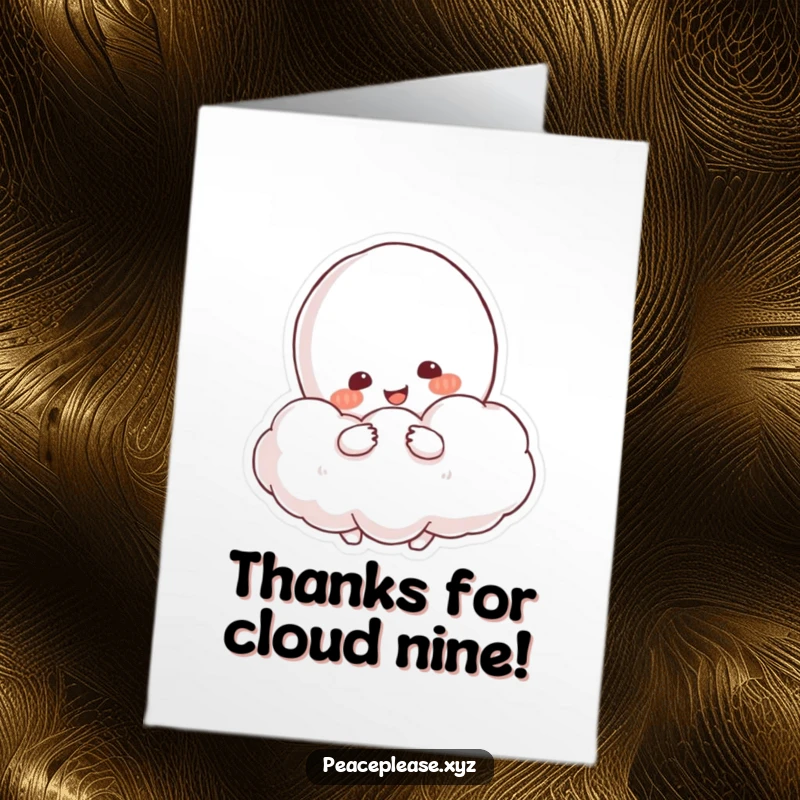 Funny Free Printable Thank You Card: Smiling character hugging a fluffy cloud resembling a peace symbol, offering thanks and calm.