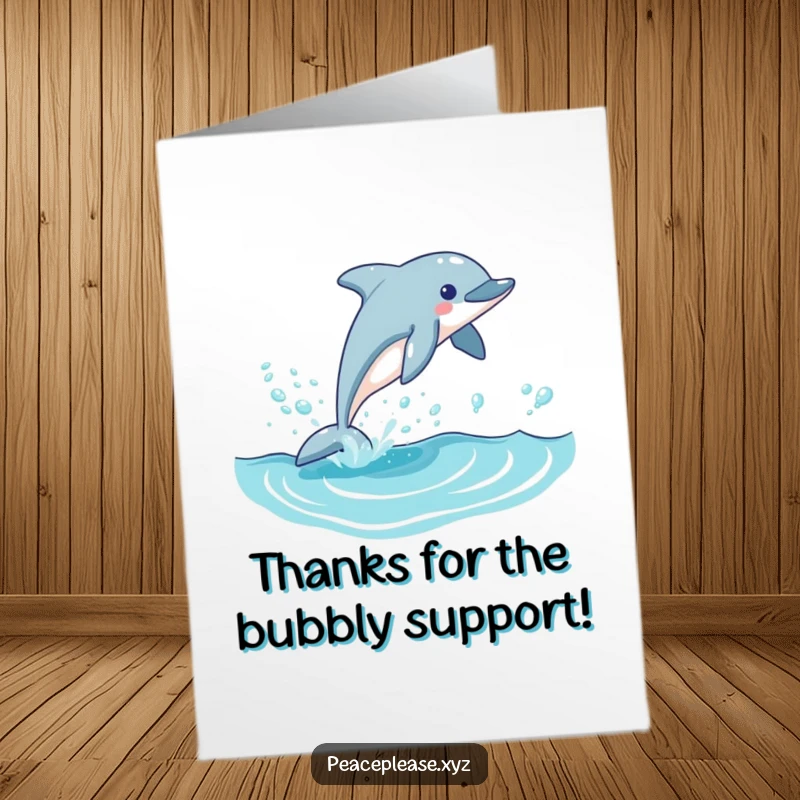 Funny Free Printable Thank You Card: A playful dolphin leaps from a wave, sending bubbly thanks your way.
