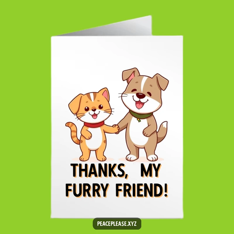 Free Printable Thank You Card: Cat & Dog Friendship & Thanks!